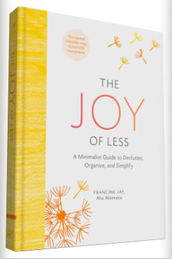 Joy of Less