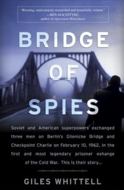 Bridge of Spies. Best true spy books.