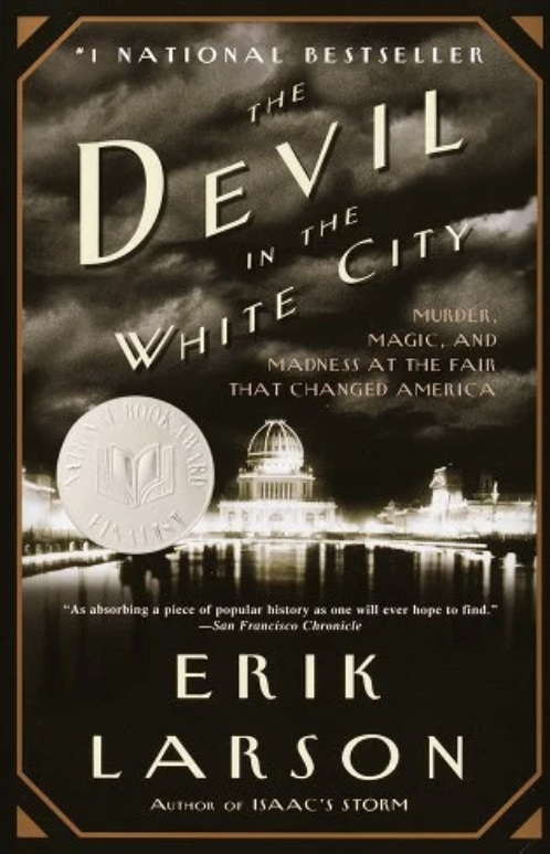 The Devil in the White City