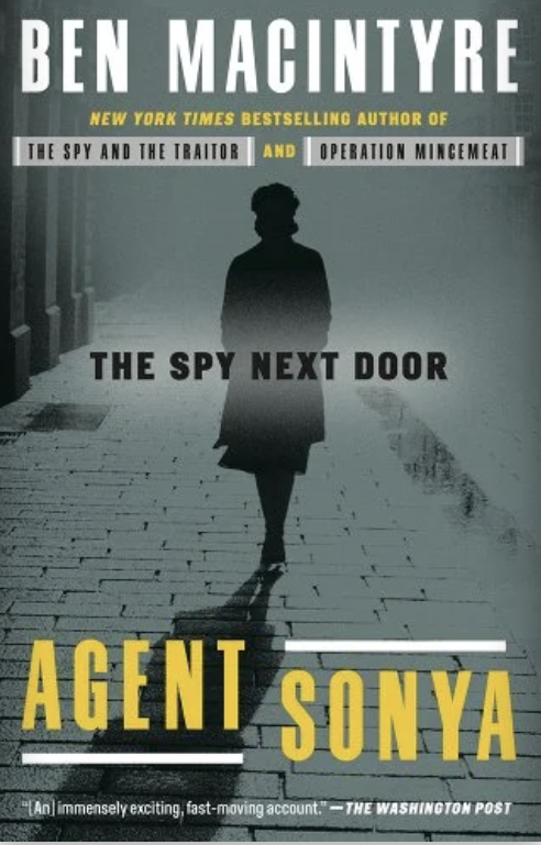 Agent Sonya by Ben Macintyre